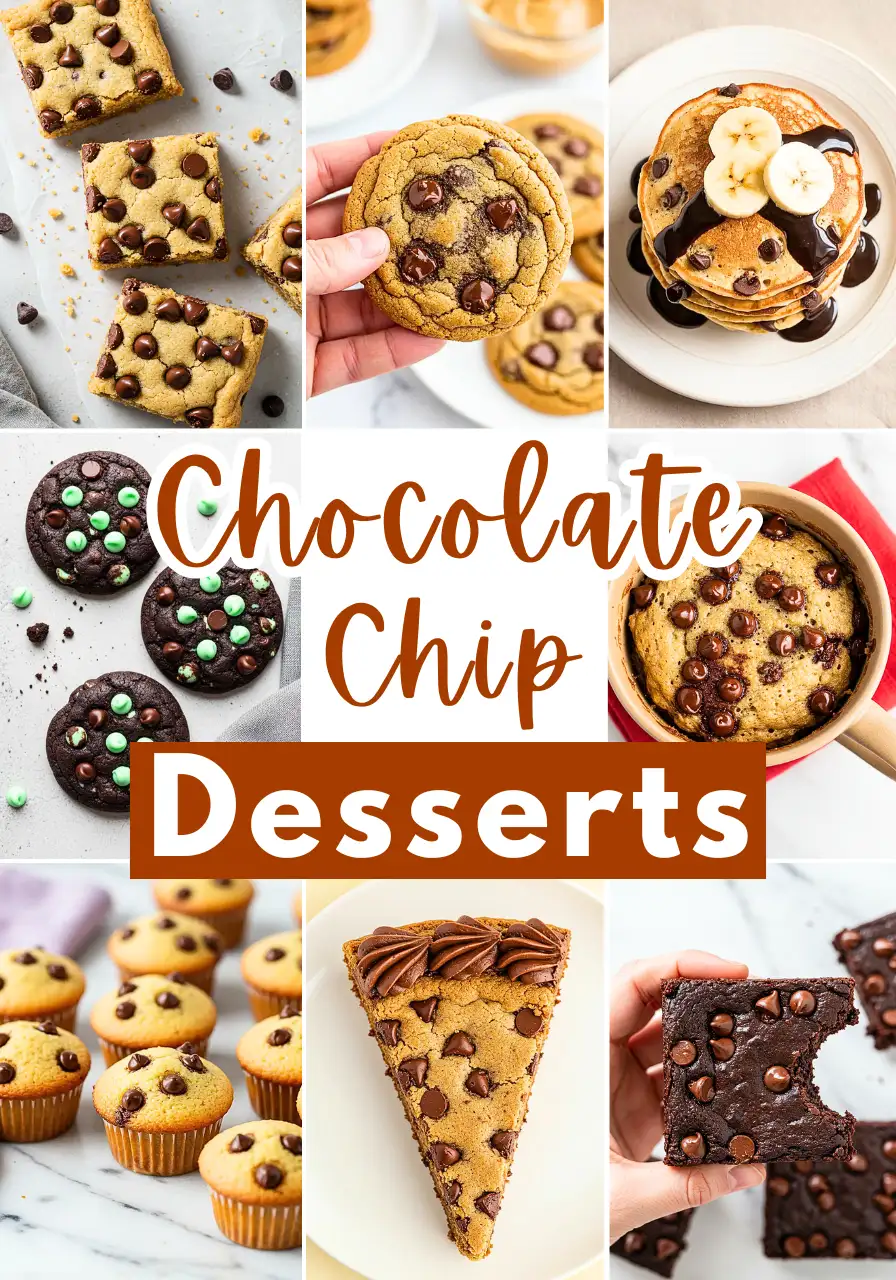 Chocolate chip desserts